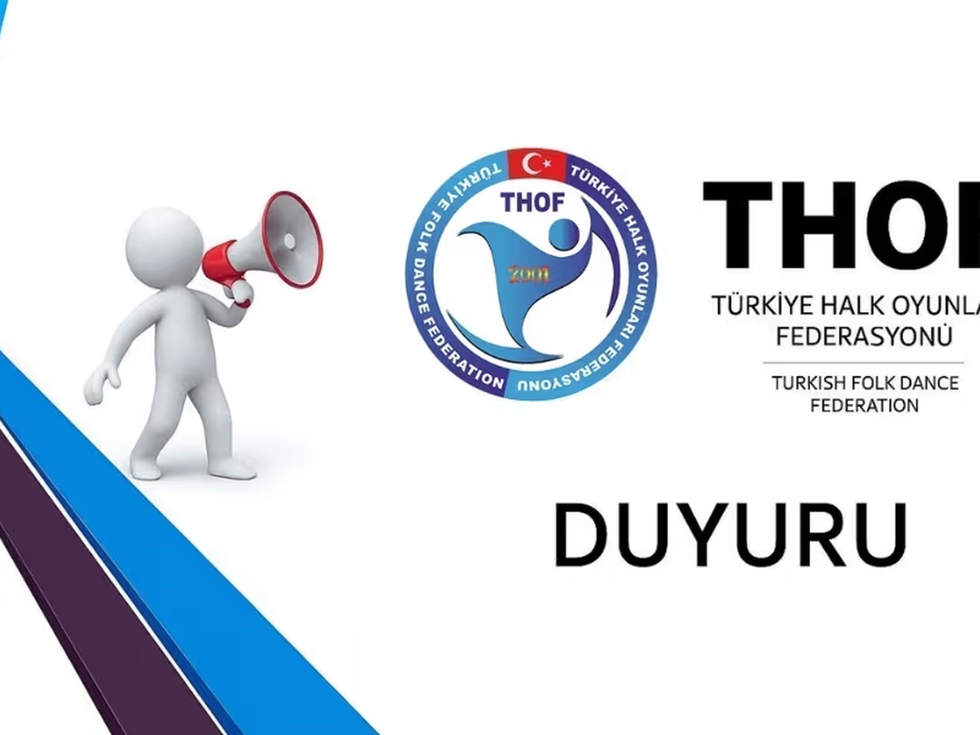Türkiye Halk Oyunları Federasyonu 1. Kademe Yardımcı Antrenör Uygulama Eğitimi Duyurusu